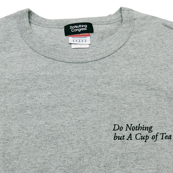 Do Nothing Congress ドゥー ナッシング コングレス x Champion チャンピオン Do Nothing but A Cup of Tea EMBR TEE 刺繍 Tシャツ グレー